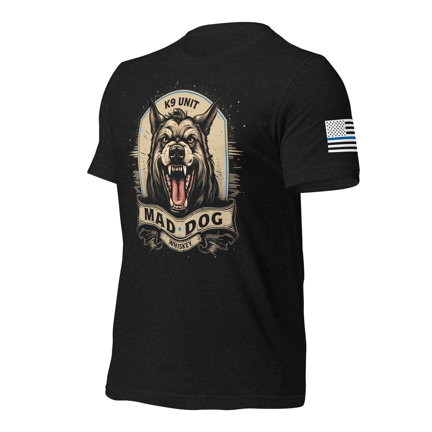 K9 Unit Mad Dog Whiskey T-Shirt